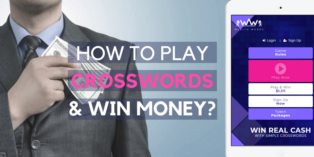 HOW TO PLAY CROSSWORD PUZZLES AND WIN MONEY?